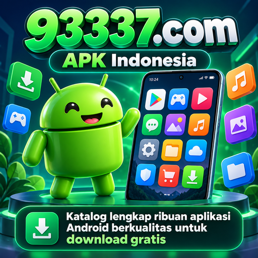 93337 APK Indonesia - Informasi dan Langkah Instalasi